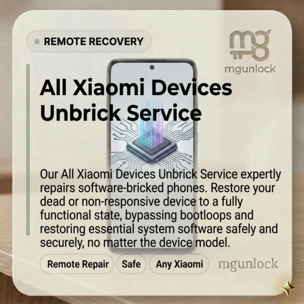 All Xiaomi Devices Unbrick Service