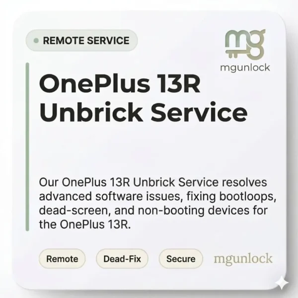 OnePlus 13R Unbrick Service -CPH2645/CPh2691/CPH2647 Firmware