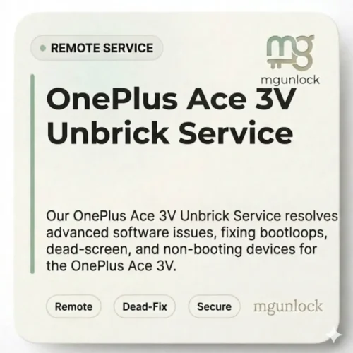 OnePlus Ace 3V Unbrick - Nord 4 Unbrick Service