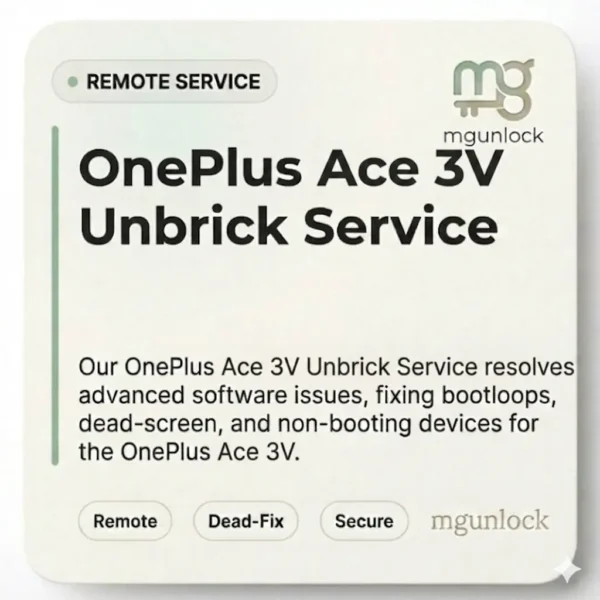 OnePlus Ace 3V Unbrick - Nord 4 Unbrick Service